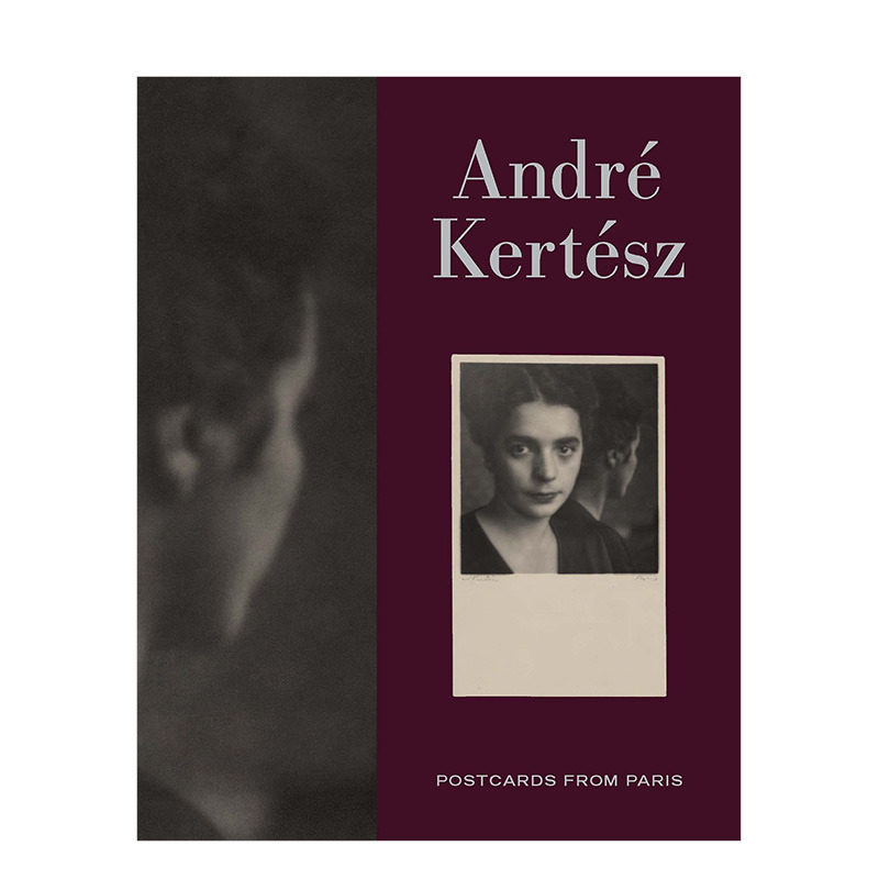 【现货】美国摄影师Andre Kertesz安德烈·柯特兹:来自巴黎的明信片 Postcards from Paris 英文原版进口摄影画册 图书
