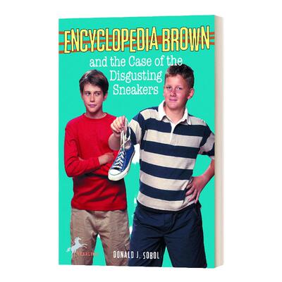 Encyclopedia Brown and the Case of the Disgusting Sneakers