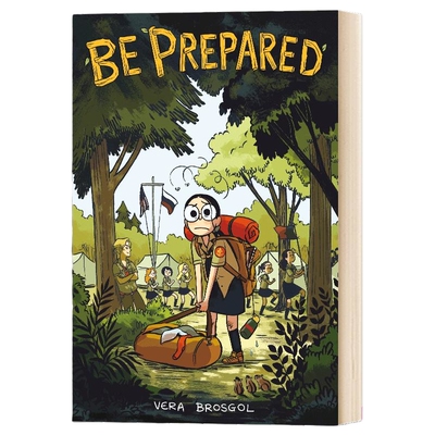 英文原版绘本 做好准备 凯迪克奖得主Vera Brosgol 儿童漫画 中年级读物 Be Prepared 《别烦我》作者 进口原版书籍