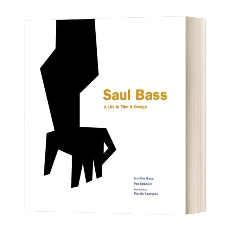 英文原版 Saul Bass A Life in Film & Design 索尔 巴斯 电影与设计的生活 英文版 进口英语原版书籍
