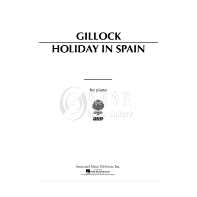 威廉吉洛克西班牙假日钢琴独奏