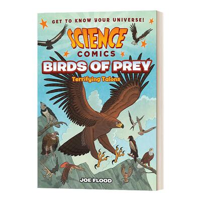 Science Comics: Birds of Prey: Terrifying Talons 科学漫画：猛禽：恐怖之爪