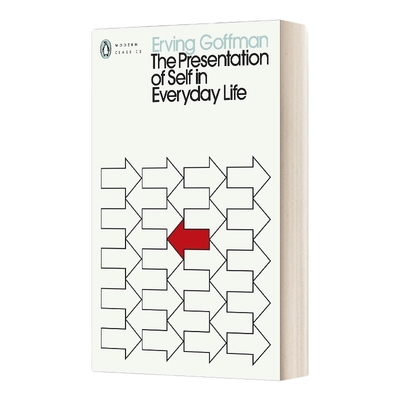 英文原版 The Presentation of Self in Everyday Life 日常生活中的自我呈现 欧文.戈夫曼 企鹅现代经典 英文版 进口英语原版书籍