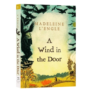 A Wind in the Door 英文原版小说 门里的风 儿童科幻文学小说 青少年读物 时间的褶皱系列 进口原版英语书籍 马德琳·恩格尔