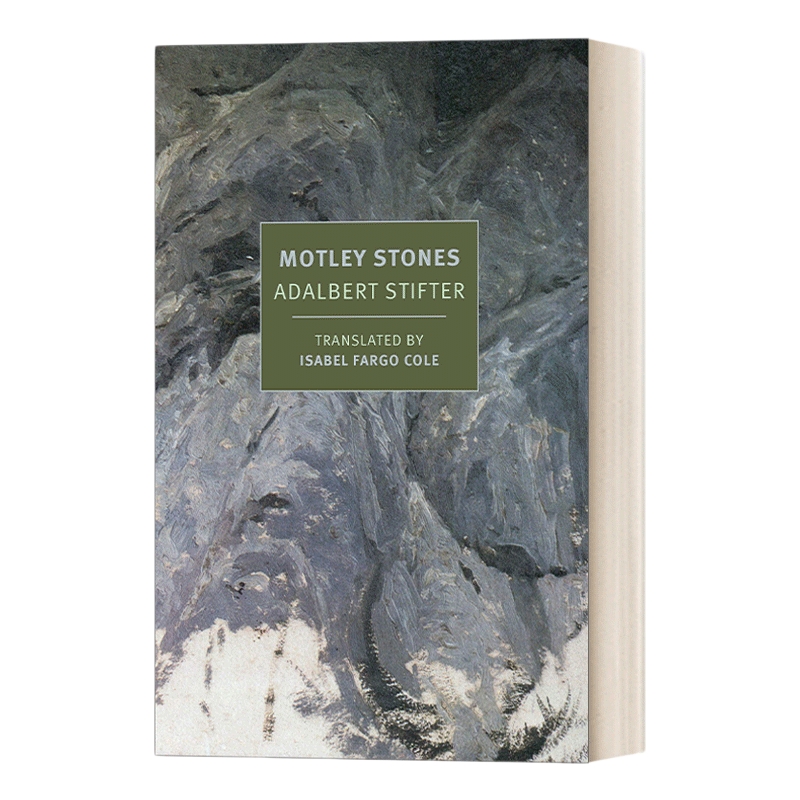 英文原版小说 Motley Stones New York Review Books Classics彩石集 Adalbert Stifter阿达尔贝特.施蒂夫特英文版进口英语书籍