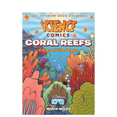 【预售】【科学漫画】珊瑚礁海洋之城英文儿童漫画进口原版书平装3-6岁【Science Comics】Coral Reefs Cities of the OceanMari