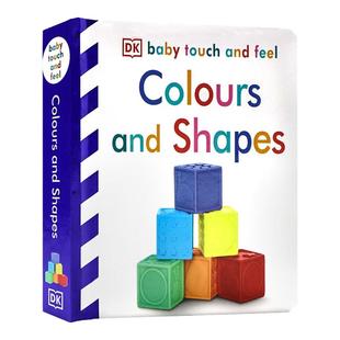 DK宝宝触摸书 颜色和形状 进口英文原版 Baby Touch and Feel Colours and Shapes 纸板书  儿童英语启蒙认知 亲子共读