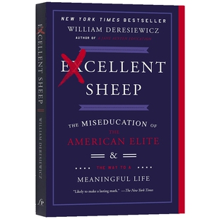 Excellent Sheep 优秀的绵羊 英文原版 杰出的羊 美国的精英教育 英文版书籍 进口英语纽约时报畅销书 全英文成功励志书籍