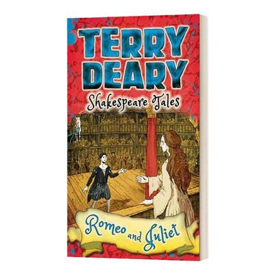 Shakespeare Tales Romeo and Juliet Terry Deary