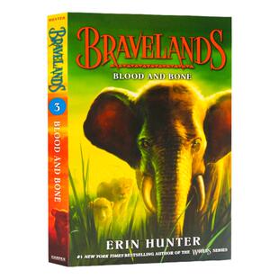 勇敢之地3：血与骨 Bravelands #3: Blood and Bone英文原版动物冒险奇幻章节小说 Erin Hunter艾琳亨特 中小学文字章节读物