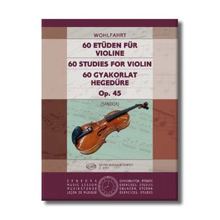 沃尔法特 60首练习曲Op45 小提琴独奏 布达佩斯原版进口乐谱书 Wohlfahrt Franz 60 Studies for Violin
