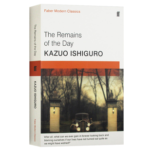 长日将尽 长日留痕 英文原版 The Remains of the Day 石黑一雄诺奖得主作品 搭别让我走 远山淡影 弘书阁英语文库十大当代之一