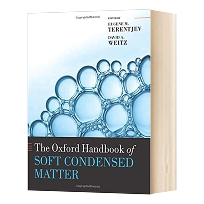 英文原版 The Oxford Handbook of Soft Condensed Matter 牛津软凝聚态物质手册 英文版 进口英语原版书籍