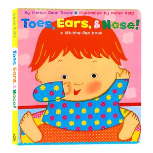 英文原版绘本 Toes Ears Nose 鼻子眼睛耳朵五官认知 Karen Katz 凯伦卡茨 纸板翻翻书 幼儿英语启蒙图画书亲子互动躲猫猫书