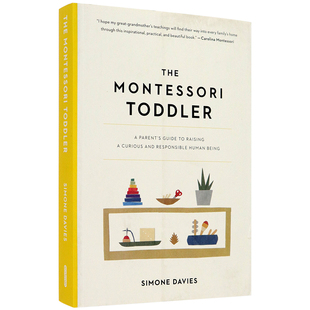 英文原版 蒙台梭利启蒙期 新手父母的养育指南 The Montessori Toddler 蒙氏教育理念蒙特梭利育儿法儿童科普百科 全彩插图