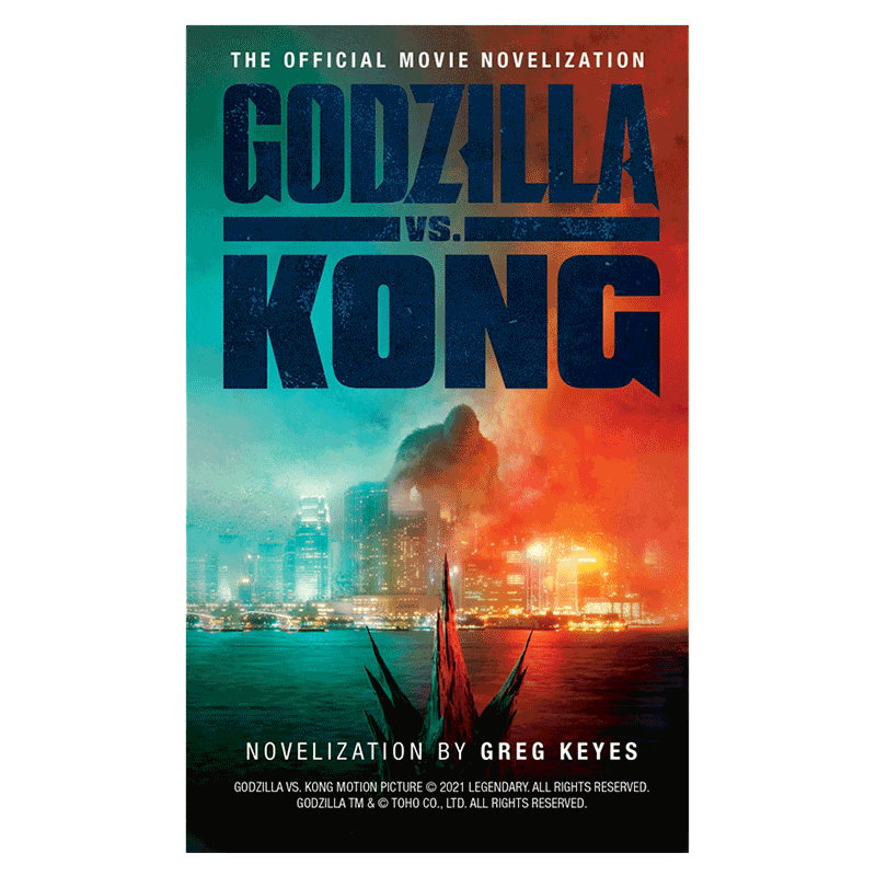 英文哥斯拉大战金刚电影小说Godzilla vs. Kong: The Official Movie Novelization 进口图书传奇影业周边平装 英文原版英语书籍