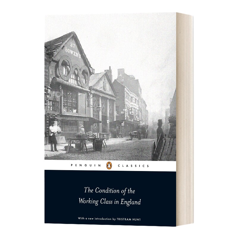 英国工人阶级状况 英文原版 The Condition of the Working Class in England Penguin Classics 企鹅经典 英文版 进口英语书籍
