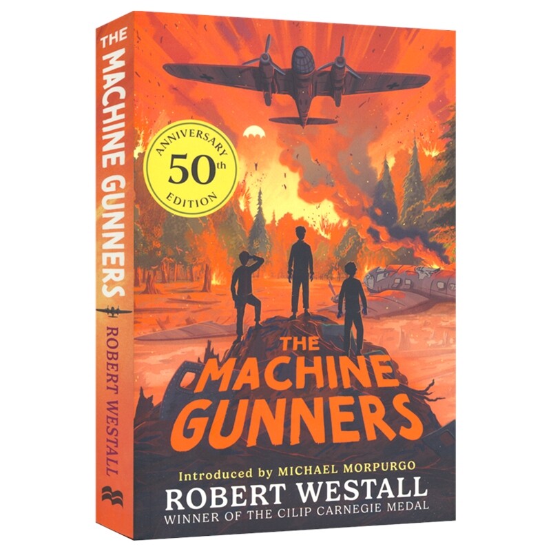 【卡内基文学奖】The Machine Gunners 50th Anniversary Edition 机关抢手50周年纪念版 章节小说 儿童文学 英文原版进口儿童图书
