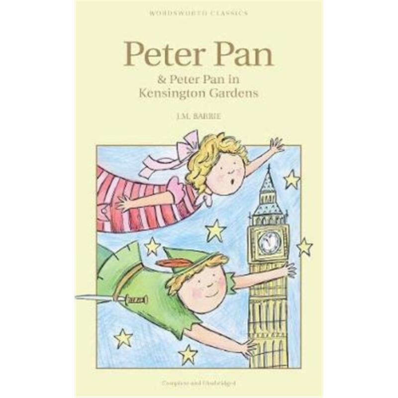 Peter Pan In Kensington Gardens小飞侠彼得潘 英文原版 Wordsworth 正版书籍 儿童经典小说J M Barrie - 白底图