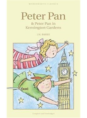 Peter Pan In Kensington Gardens小飞侠彼得潘 英文原版 Wordsworth 正版书籍 儿童经典小说J M Barrie
