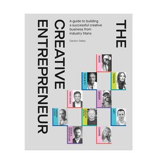【预售】创意企业家：行业巨头打造成功创意企业指南 The Creative Entrepreneur 原版英文商业行销