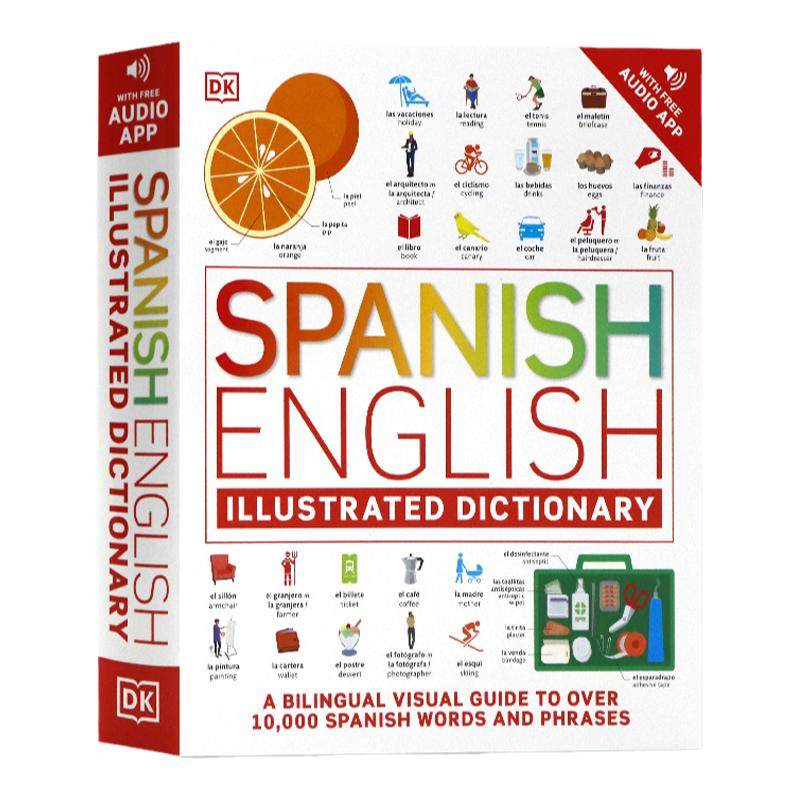 DK语言字典西班牙语-英语双语图解字典 Spanish English Illustrated Dictionary 英文原版双语视觉词典字典语言学习工具书