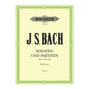 巴赫 六首无伴奏小提琴组曲 BWV1001-1006 卡尔弗莱什版 彼得斯乐谱书 Bach Sonatas and Partitas for Violin EP4308