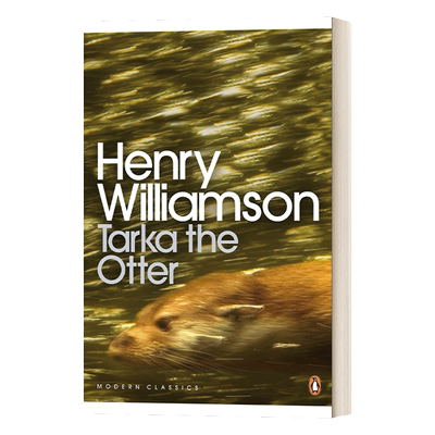 Tarka the Otter 水獭塔卡 亨利威廉森 企鹅现代经典 英文原版