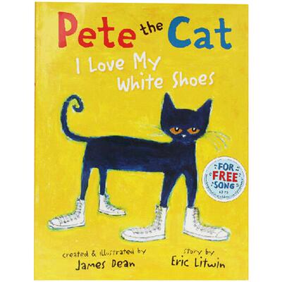 【送音频】英文原版Pete the Cat I Love My White Shoes皮特猫我爱白鞋子吴敏兰绘本123宝宝4-6-8岁学习英语启蒙童书