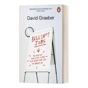 英文原版 Bullshit Jobs A Theory 论狗屁工作的出现与劳动价值的再思 英文版 进口英语原版书籍