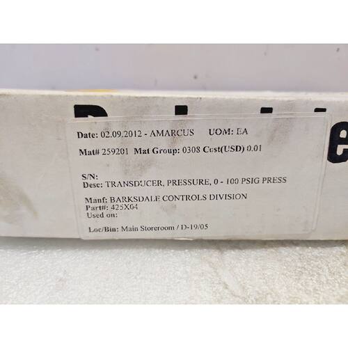 Barksdale 425X-04 压力传感器 0-100Psig 12-30Vdc 4-20Ma议价
