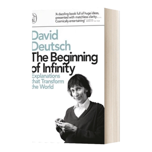 The Beginning of Infinity 无穷的开始：世界进步的本源 戴维多伊奇 英文原版