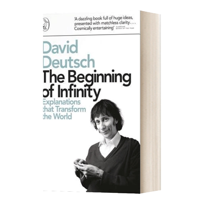 The Beginning of Infinity 无穷的开始：世界进步的本源 戴维多伊奇 英文原版