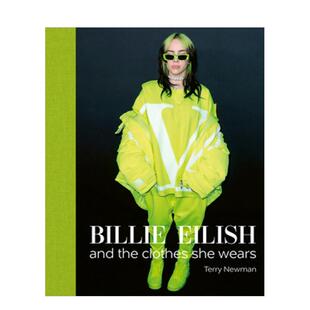 【现货】比莉艾利什穿着时尚 碧梨英文时尚风格与历史进口原版外版书精装14岁以上【The Clothes They Wear】Billie Eilish  And