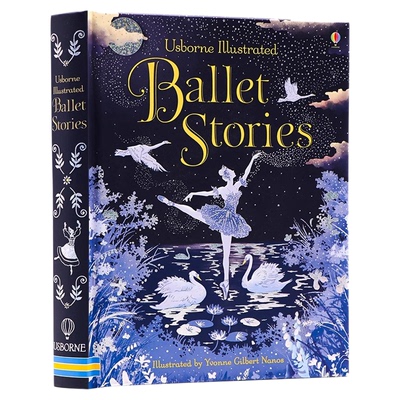 Usborne 芭蕾舞插图故事合集 Illustrated Ballet Stories 英文原版进口图书 12个故事 精装全彩插图故事书 儿童英语启蒙