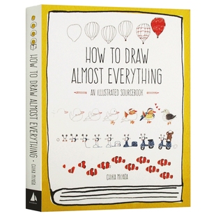 如何画所有的东西 绘画指南 手绘 英文原版 How to Draw Almost Everything 英文版 进口原版英语书籍