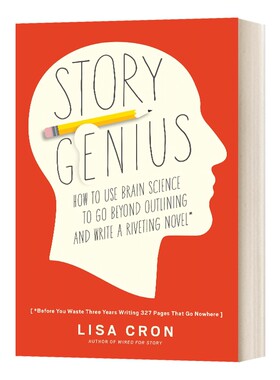 英文原版 Story Genius 怎样写故事 小说与剧本创作的6W原则 英文版 进口英语原版书籍