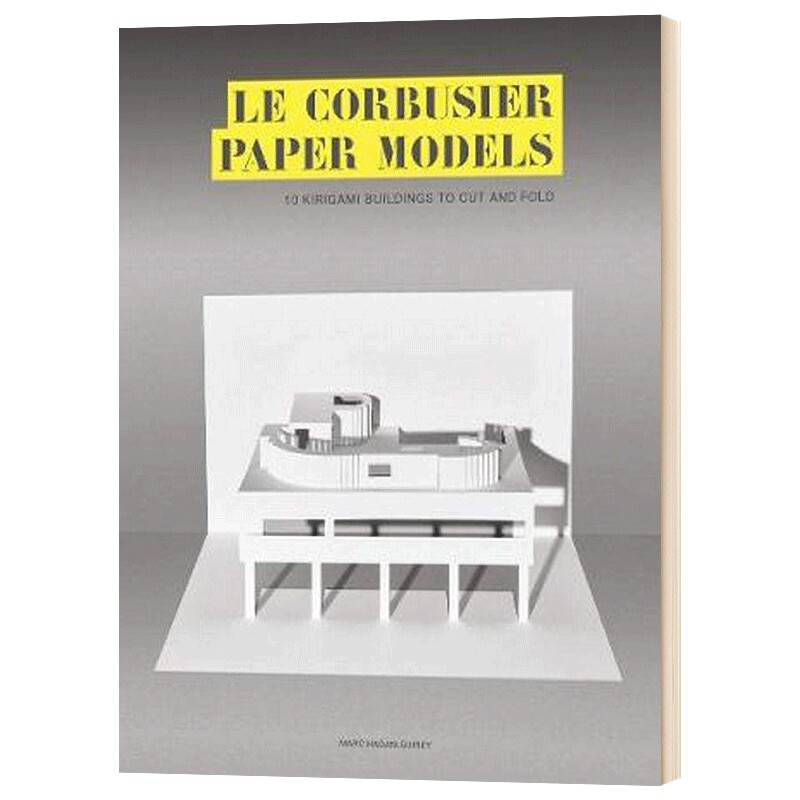 法国建筑师勒柯布西耶的纸模合集 英文原版 Le Corbusier Paper Models 建筑设计 英文版进口原版英语艺术类书籍