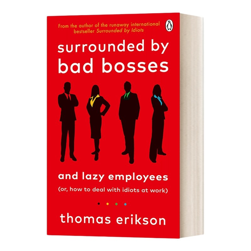 英文原版 Surrounded by Bad Bosses and Lazy Employees 被坏老板和懒员工包围 托马斯·埃里克森的职场建议 英文版 进口英语书籍