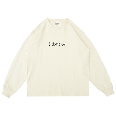 长袖T恤Idon'tcar在宇间工作室