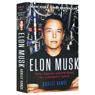 埃隆马斯克自传传记 英文原版 Elon Musk 硅谷钢铁侠 埃隆马斯克的人生 企业管理进口英语书籍 全英文版人物传记 特斯拉