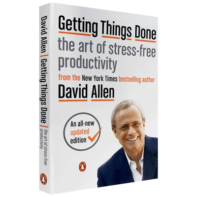 搞定1 无压工作的艺术 英文原版 Getting Things Done: The Art of Stress-Free Productivity 英文版进口书籍正版