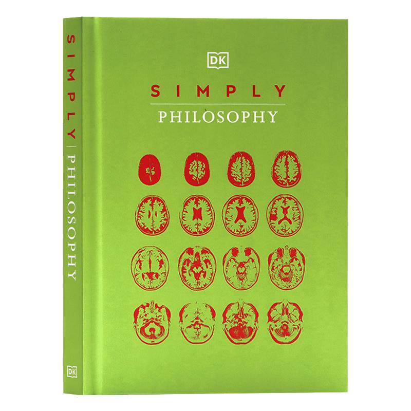 DK出品哲学百科 哲学简释 英文原版 Simply Philosophy 简易哲学概念 全彩插图 哲学家们的思想 苏格底拉尼采萨特 精装 思维指南