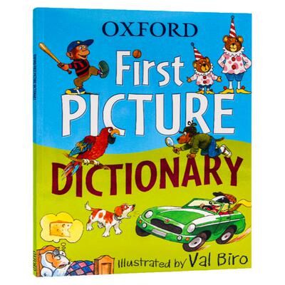 牛津儿童英语图解词典Oxford First Picture Dictionary 英文原版工具书 形象插画加深记忆 学前儿童英语启蒙词汇字典