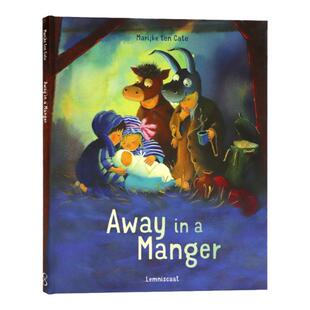 马槽圣婴英文原版绘本 Away in a Manger 圣诞主题故事儿歌童谣图画书精装全彩插图Marijke ten Cate