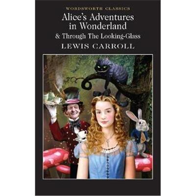 经典名著 爱丽丝梦游仙境 英文原版 Alice’s Adventures in Wonderland 经典儿童文学 童话故事书儿童小说 (Wordsworth Classics)