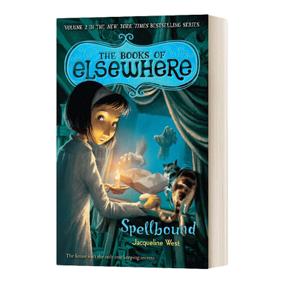 英文原版 Spellbound The Books of Elsewhere Vol 2 别处之书第二卷 被咒语所镇住的 英文版 进口英语原版书籍儿童外文书