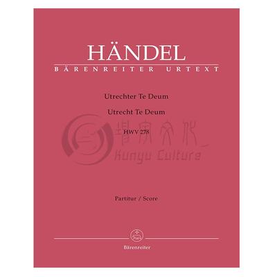 德廷根之赞美颂HWV278指挥总谱