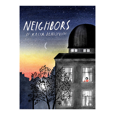 【现货】 Neighbors邻居 插画家Kasya Denisevich 英文艺术绘本