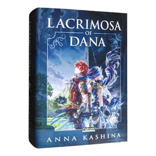 【3-6周达】英文原版 Lacrimosa of Dana Hardcover 达娜的安魂曲 小说 精装 丹娜的陨涕日 伊苏8  9781940076980